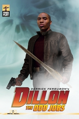 Derrick Ferguson's Dillon: The Odd Jobs by Joel Jenkins, Erik Fromme, Mark Bousquet