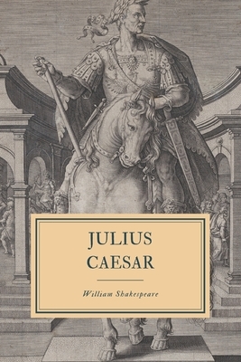 Julius Caesar: First Folio by William Shakespeare