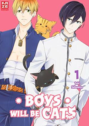 Boys will be Cats – Band 1 by Yuki Shibamiya