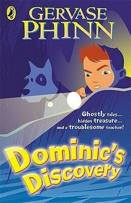 Dominic's Discovery by Gervase Phinn
