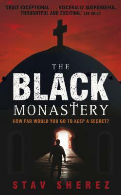 The Black Monastery by Stav Sherez