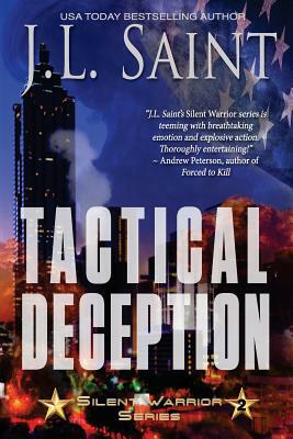 Tactical Deception by J. L. Saint