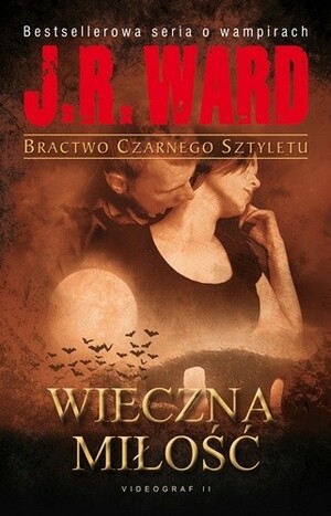 Wieczna miłość by J.R. Ward