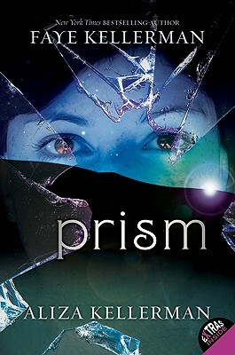 Prism by Faye Kellerman, Aliza Kellerman