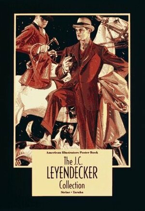 The J. C. Leyendecker Collection: American Illustrators Poster Book by Frederic B. Taraba, Kent Steine