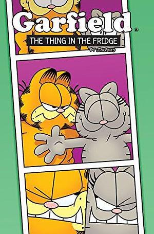 Garfield: The Thing in the Fridge by Mark Evanier, Scott Nickel, Scott Nickel, Andy Hirsch