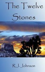 The Twelve Stones by R.J. Johnson