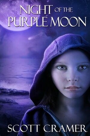 Night of the Purple Moon by Scott Cramer