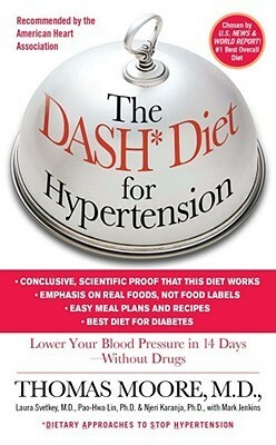 The DASH Diet for Hypertension by Thomas J. Moore, Mark Jenkins