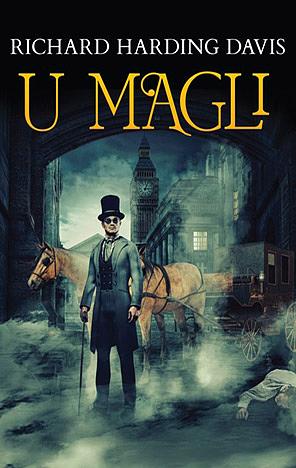 U magli by Richard Harding Davis