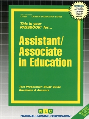 Assistant/Associate in Education: Passbooks Study Guide by National Learning Corporation
