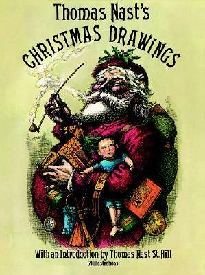 Thomas Nast's Christmas Drawings by Thomas Nast