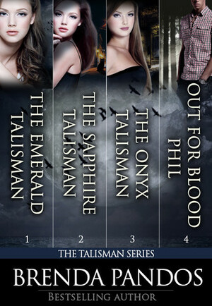 The Talisman Series #1-3 by Brenda Pandos