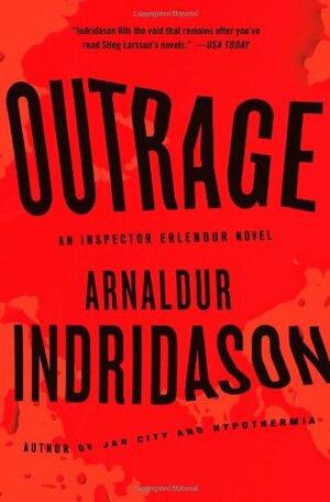 Outrage by Arnaldur Indriðason