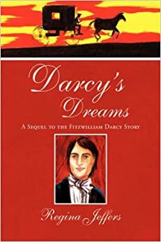 Darcy's Dreams by Regina Jeffers