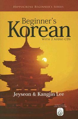 Beginner's Korean by Kangjin Lee, Jeyseon Lee
