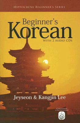 Beginner's Korean by Jeyseon Lee, Kangjin Lee