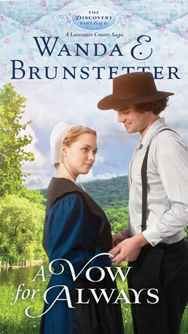 A Vow for Always by Wanda E. Brunstetter