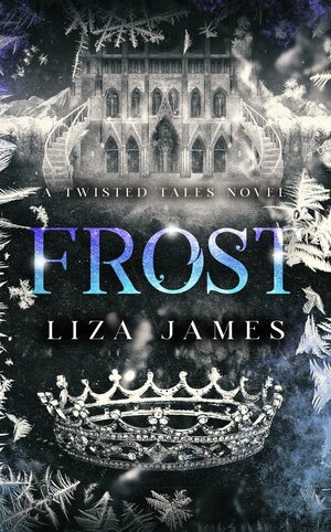 Frost by Liza James