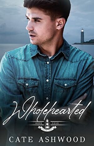 Wholehearted by Cate Ashwood