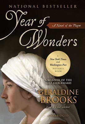 Year of Wonders: A Novel of the Plague by Geraldine Brooks