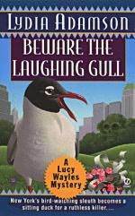 Beware the Laughing Gull by Lydia Adamson