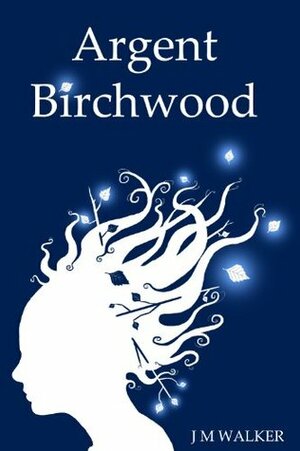Argent Birchwood by J.M. Walker