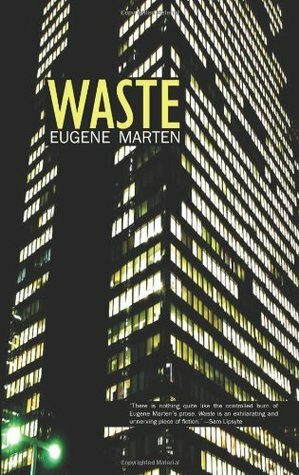 Waste by Eugene Marten