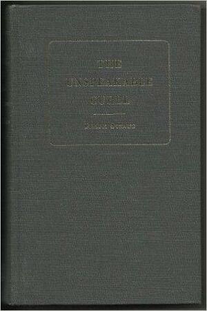 The Unspeakable Curll: Being Some Account of Edmund Curll, Bookseller, to Which is Added a Full List of His Books by Ralph Straus