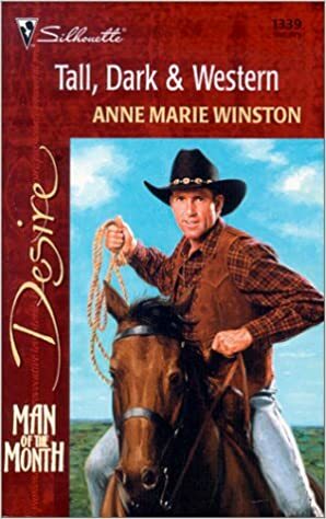 Tall, Dark & Western by Anne Marie Winston