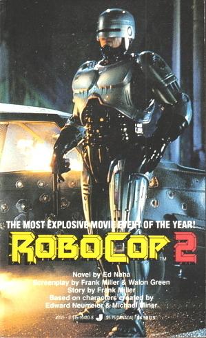 Robocop 2 by Ed Naha