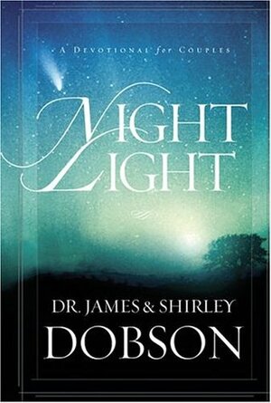 Night Light: A Devotional for Couples by Shirley Dobson, James C. Dobson