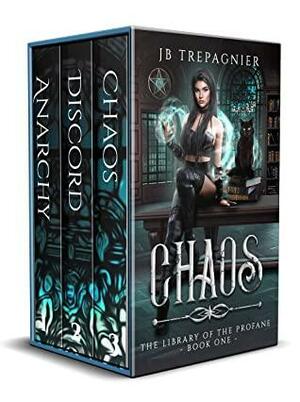 The Library of the Profane: The Complete Series by J.B. Trepagnier