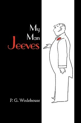 My Man Jeeves by P.G. Wodehouse