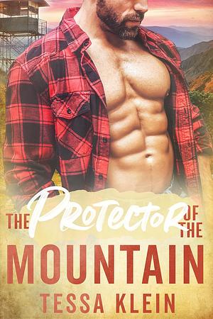 The Protector of the Mountain by Tessa Klein