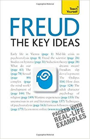 Freud - The Key Ideas by Ruth Snowden