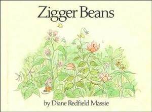 Zigger Beans by Diane Redfield Massie
