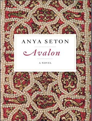 Avalon by Anya Seton