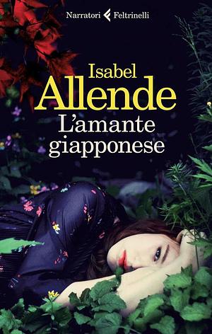 L'amante giapponese by Isabel Allende