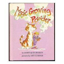 Magic Growing Powder by Janet Quin-Harkin, Art Cumings