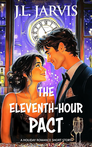 The eleventh-hour pact  by J.L. Jarvis