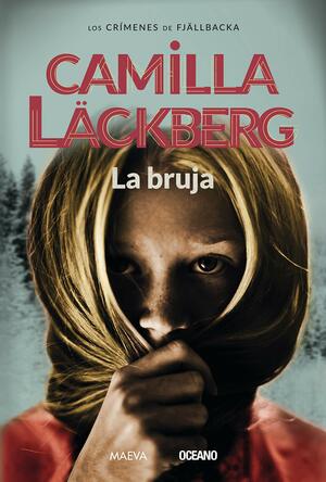 La bruja by Camilla Läckberg