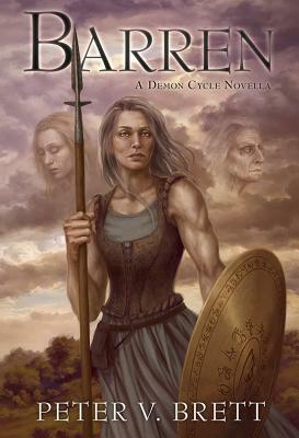 Barren: A Demon Cycle Novella by Peter V. Brett