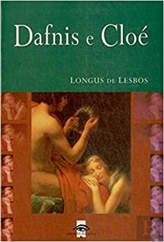 Dafnis e Cloé by Longus, Sandra César