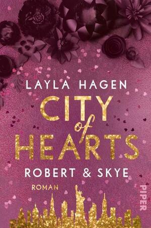 City of Hearts – Robert & Skye by Layla Hagen