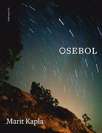 Osebol by Marit Kapla