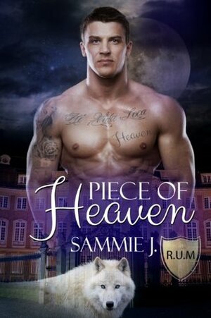 Piece of Heaven by Sammie J.