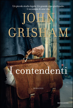 I contendenti by Nicoletta Lamberti, John Grisham