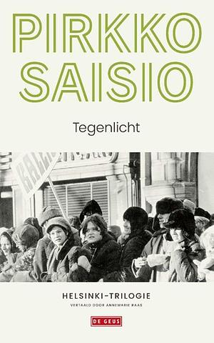 Tegenlicht by Pirkko Saisio