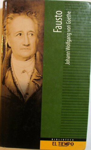 Fausto by Johann Wolfgang von Goethe